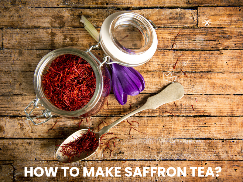 How To Make Saffron Tea?