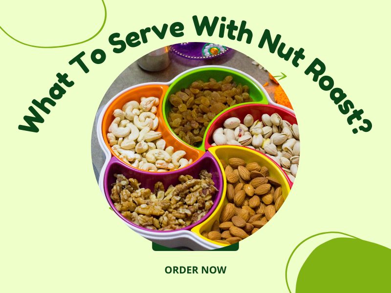 What To Serve With Nut Roast