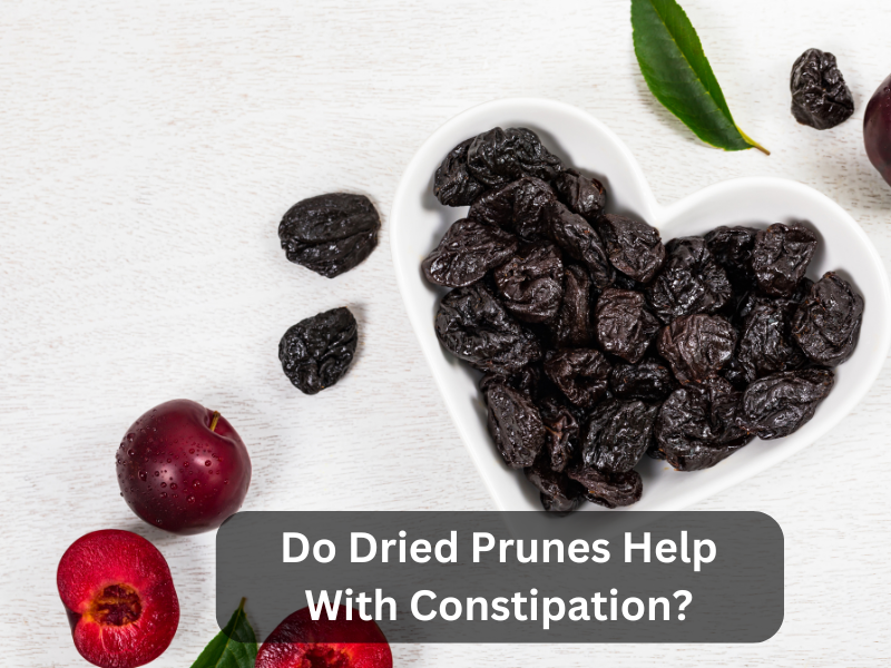 Do Dried Prunes Help With Constipation