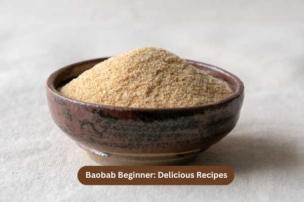 Baobab Beginner Delicious Recipes