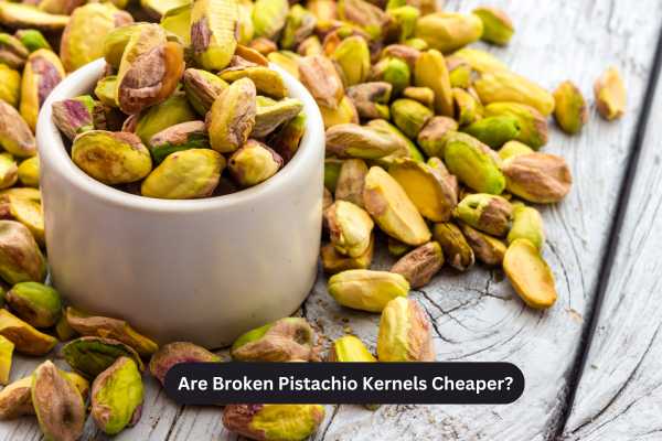 Are Broken Pistachio Kernels Cheaper?