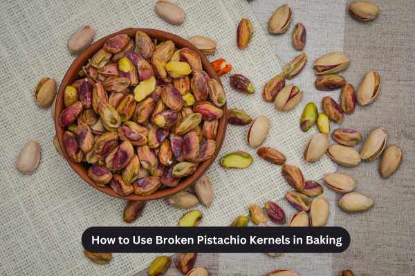 How to Use Broken Pistachio Kernels in Baking