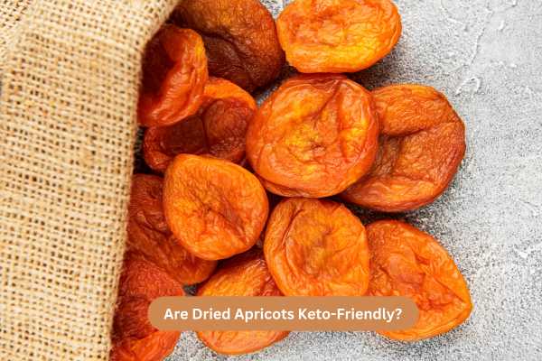 Are Dried Apricots Keto-Friendly