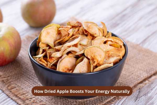 How Dried Apple Boosts Your Energy Naturally