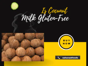 Is Coconut Milk Gluten-Free