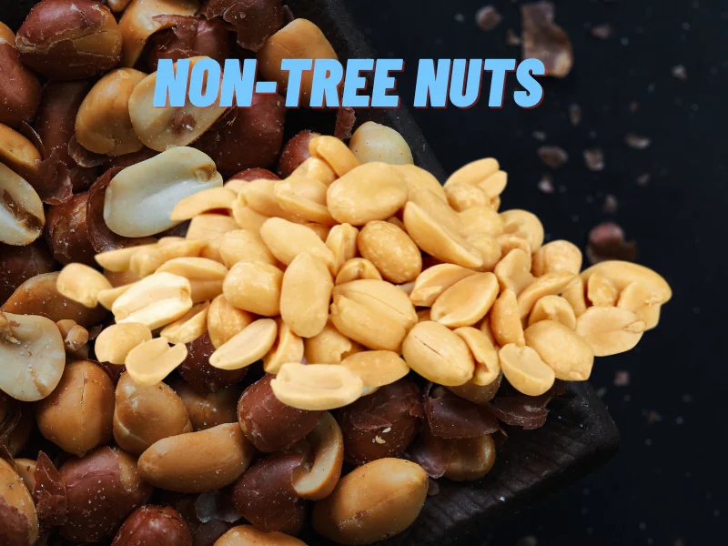Non-Tree Nuts