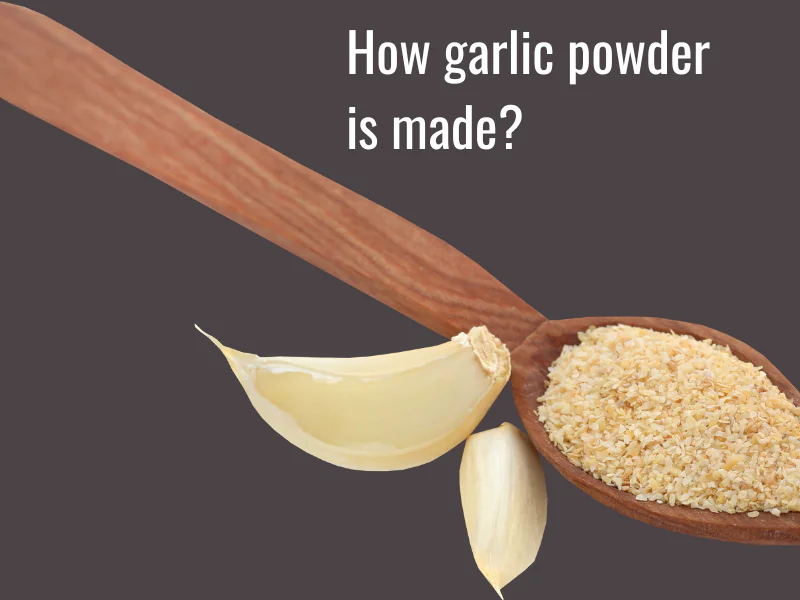 How garlic powder is made
