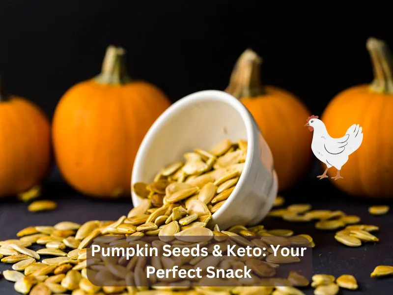 Pumpkin Seeds & Keto Your Perfect Snack