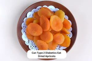 Can Type 2 Diabetics Eat Dried Apricots
