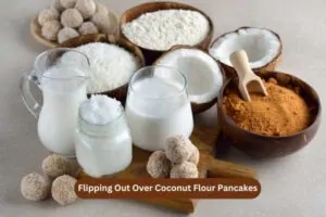Flipping Out Over Coconut Flour Pancakes