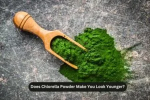 Does Chlorella Powder Make You Look Younger