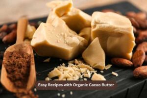 Easy Recipes with Organic Cacao Butter