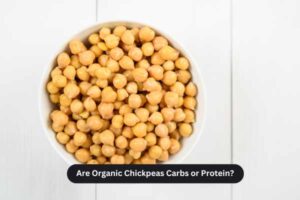 Are Organic Chickpeas Carbs or Protein