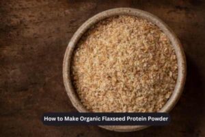 Organic Flaxseed Protein Powder in wholesale