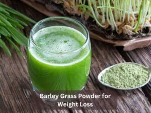 Barley Grass Powder for Weight Loss